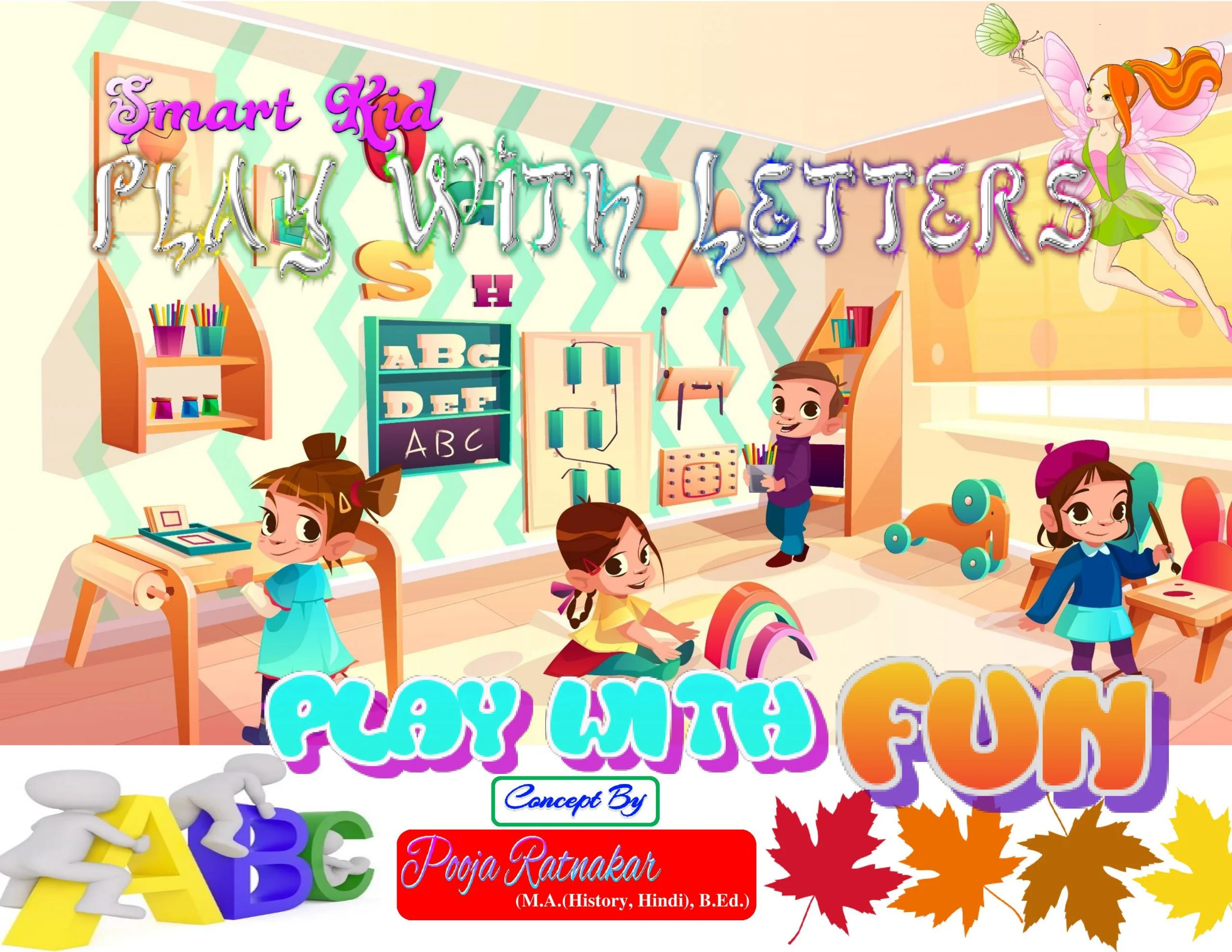 Smart Kid Play With Letters (A-Z) Paper Book 2020
