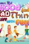 Smart Kid Good and Bad Things Book Paperback 2020