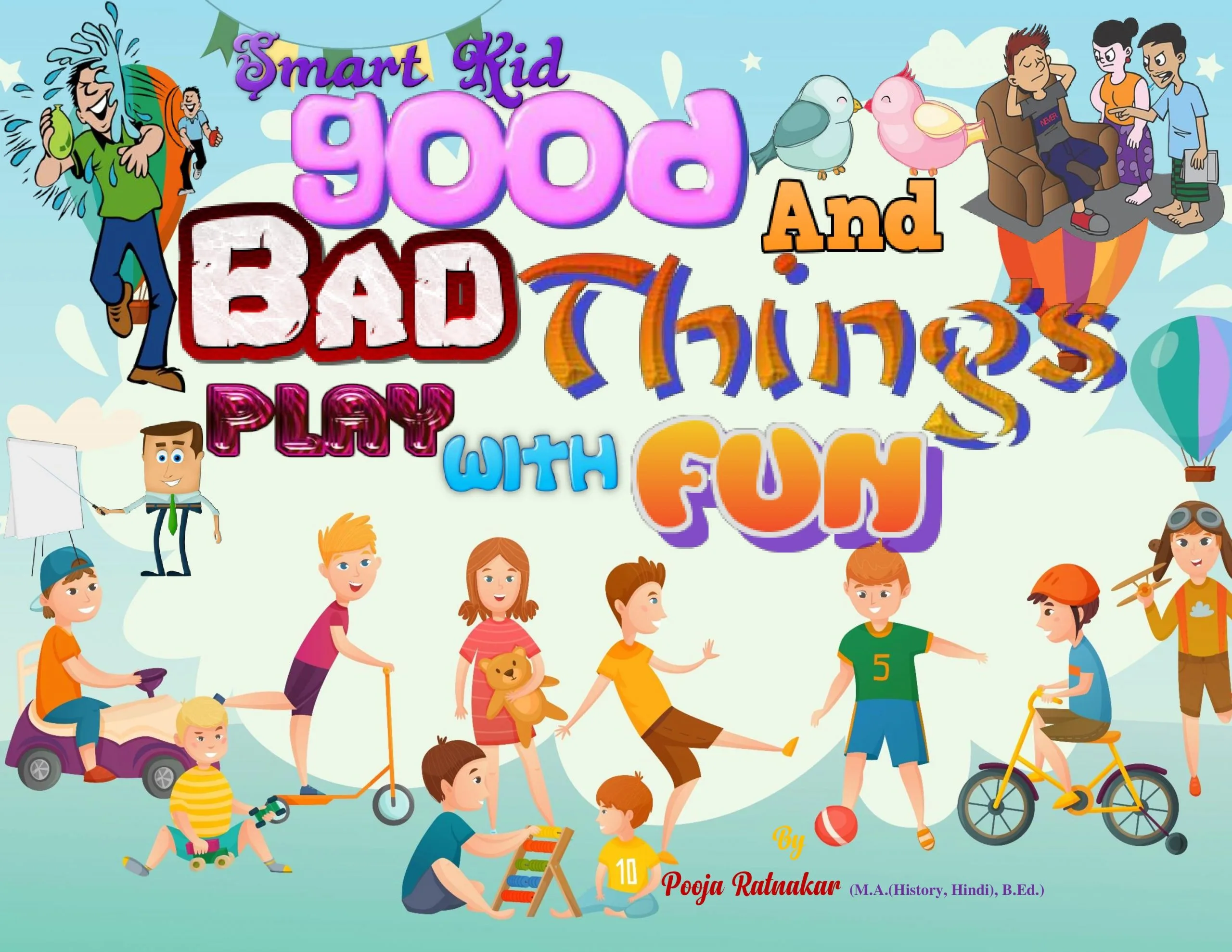 Smart Kid Good and Bad Things Book Paperback 2020