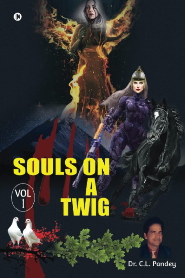 Souls On A Twig (Novel) English Paperback April 2020