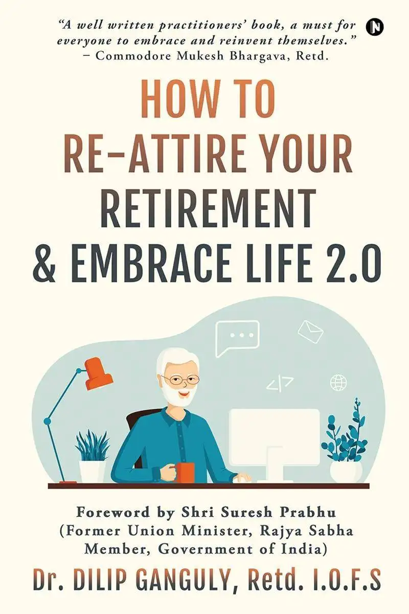 How to Re-Attire Your Retirement and Embrace Life 2.0 Paperback (2023)