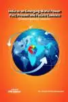 India as an Emerging World Power: Past, Present and Future Contexts (Multidisciplinary subjects) (2023)