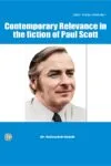Contemporary Relevance in the fiction of Paul Scott (2024)