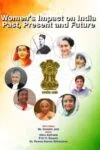 Women’s Impact on India: Past, Present and Future July 2024