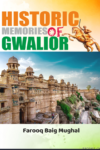 Historic Memories of Gwalior English August 2026